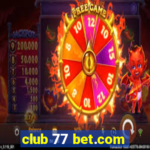 club 77 bet.com